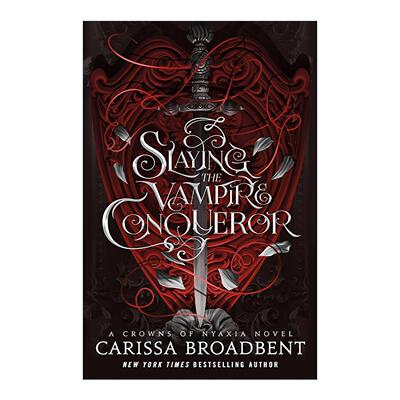 英文原版 Slaying the Vampire Conqueror 杀死吸血鬼征服者 尼亚夏的王冠系列 英文版 进口英语原版书籍