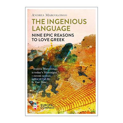 英文原版 The Ingenious Language 巧妙的语言 热爱希腊语的九个理由 古老语言的深情颂歌 英文版 进口英语原版书籍