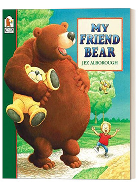 英文原版 My Friend Bear Eddy & the Bear 我的小熊朋友 3-7岁儿童友谊主题绘本 Jez Alborough 英文版 进口英语原版书籍