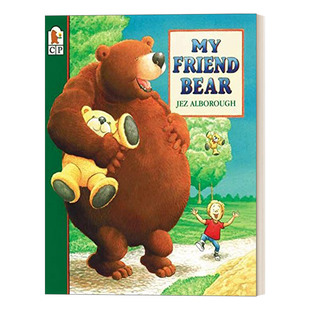 Alborough Friend Eddy 英文原版 我 Jez 英文版 7岁儿童友谊主题绘本 Bear 小熊朋友 书籍 进口英语原版 the