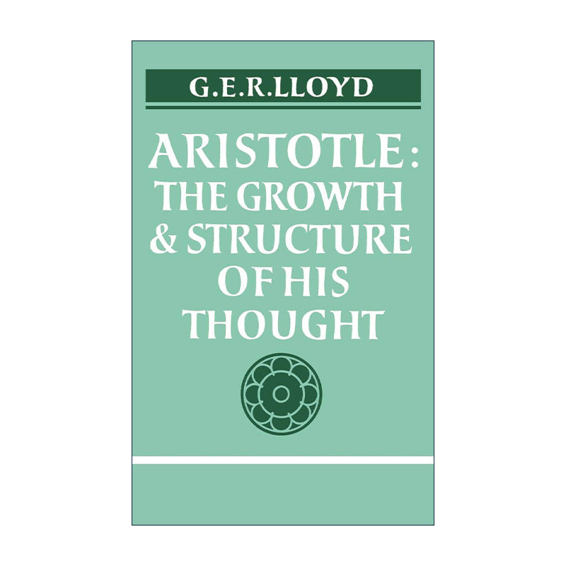 英文原版 Aristotle 亚里士多德 思想的发展和结构 杰弗里·E·R·劳埃德 英文版 进口英语原版书籍
