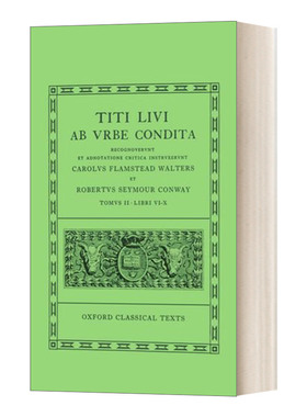 英文原版 Livy Ab Urbe Condita Books VI-X 李维罗马建城纪年代记的叙述VI-X 精装 英文版 进口英语原版书籍