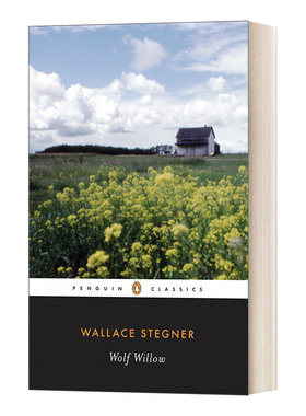 英文原版Wolf Willow A History a Story and a Memory of the Last Plains Frontier 狼柳 历史 故事和最后平原边疆的记忆 英文版
