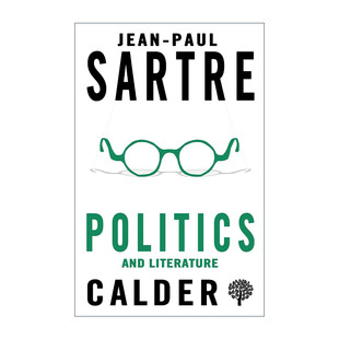 Literature 政治与文学 进口英语原版 Politics 书籍 英文版 and 文集访谈录 英文原版 让·保罗·萨特