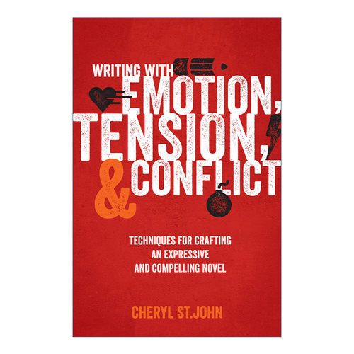 英文原版 Writing With Emotion Tension and Conflict 带着情感 紧张和冲突写作 创作富有表现力和引人入胜小说的技巧指南