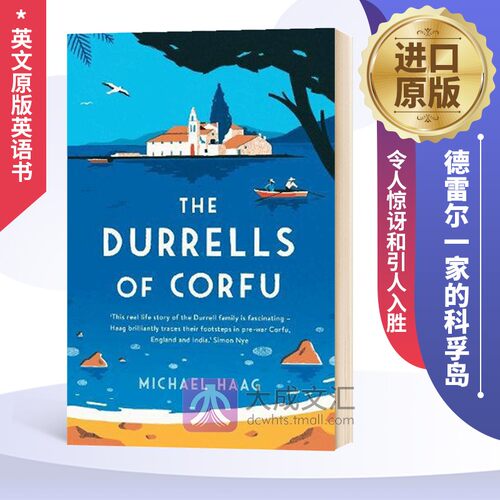 德雷尔一家的科孚岛 英文原版小说 The Durrells of Corfu 英文版 进口原版英语书籍 Michael Haag