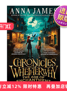 英文原版 Chronicles of Whetherwhy 不知为何编年史 魔法时代 儿童奇幻小说 穿梭童话故事集作者Anna James新作 进口英语原版书籍