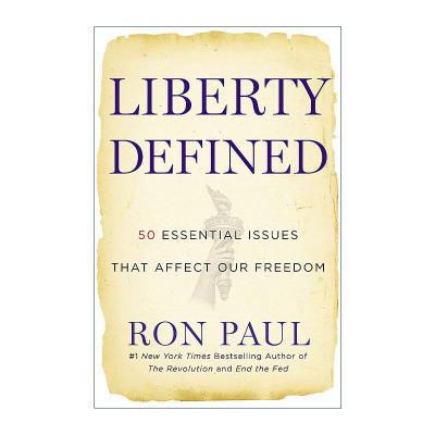 英文原版 Liberty Defined 定义自由 影响我们自由的五十件大事 罗恩?保罗 英文版 进口英语原版书籍