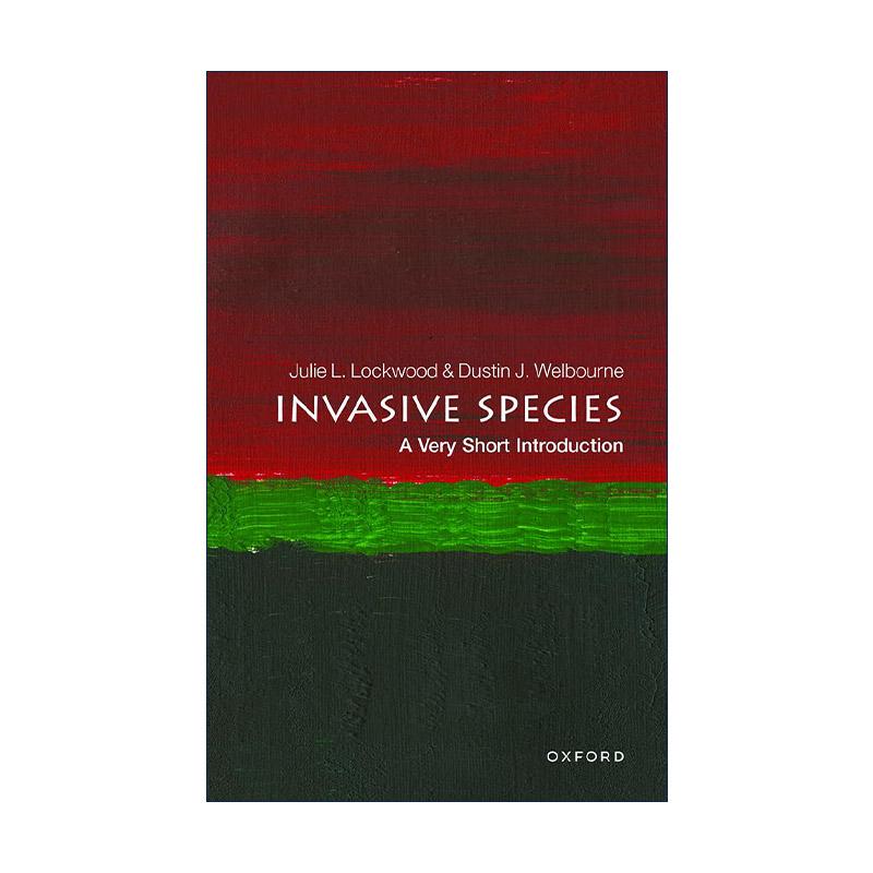 英文原版 Invasive Species A Very Short Introduction 入侵物种 牛津通识读本 英文版 进口英语原版书籍