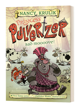 英文原版 Bad Moooove! #3 Princess Pulverizer 粉碎机公主系列之糟糕的移动 英文版 进口英语原版书籍儿童图书