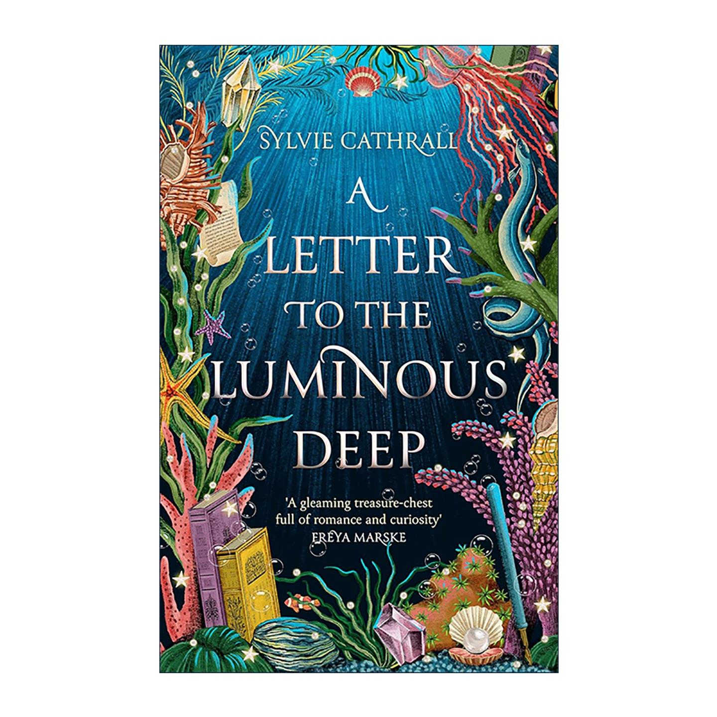 英文原版 A Letter to the Luminous Deep 写给深海的信 奇幻浪漫历史小说 英文版 进口英语原版书籍