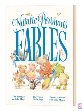 精装 英文原版 Natalie Portman's Fables 娜塔莉波特曼的寓言故事 英文版儿童图书