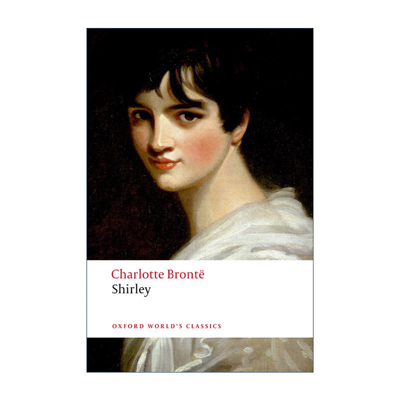英文原版 Shirley 谢利 夏洛蒂·勃朗特 牛津世界经典系列 英文版 进口英语原版书籍