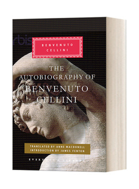 英文原版 The Autobiography of Benvenuto Cellini 本韦努托·切利尼自传 Everyman精装版 英文版 进口英语原版书籍