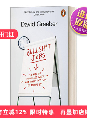英文原版 扯淡工作论 Bullshit Jobs: The Rise of Pointless Work 毫无意义的工作 英版简装 David Graeber