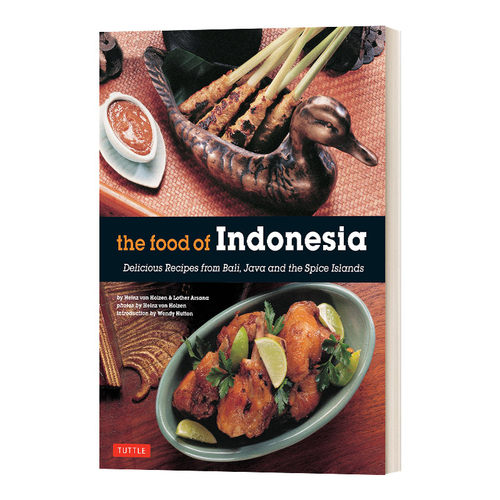 英文原版 Food of Indonesia 印度尼西亚美食 79道印尼菜烹饪餐单 英文版 进口英语原版书籍