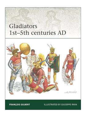 英文原版 Gladiators 1st–5th centuries AD 古罗马角斗士 军事精锐系列 英文版 进口英语原版书籍