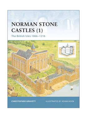 英文原版 Norman Stone Castles 1 诺曼人石堡 不列颠群岛1066-1216 世界防御要塞系列 英文版 进口英语原版书籍