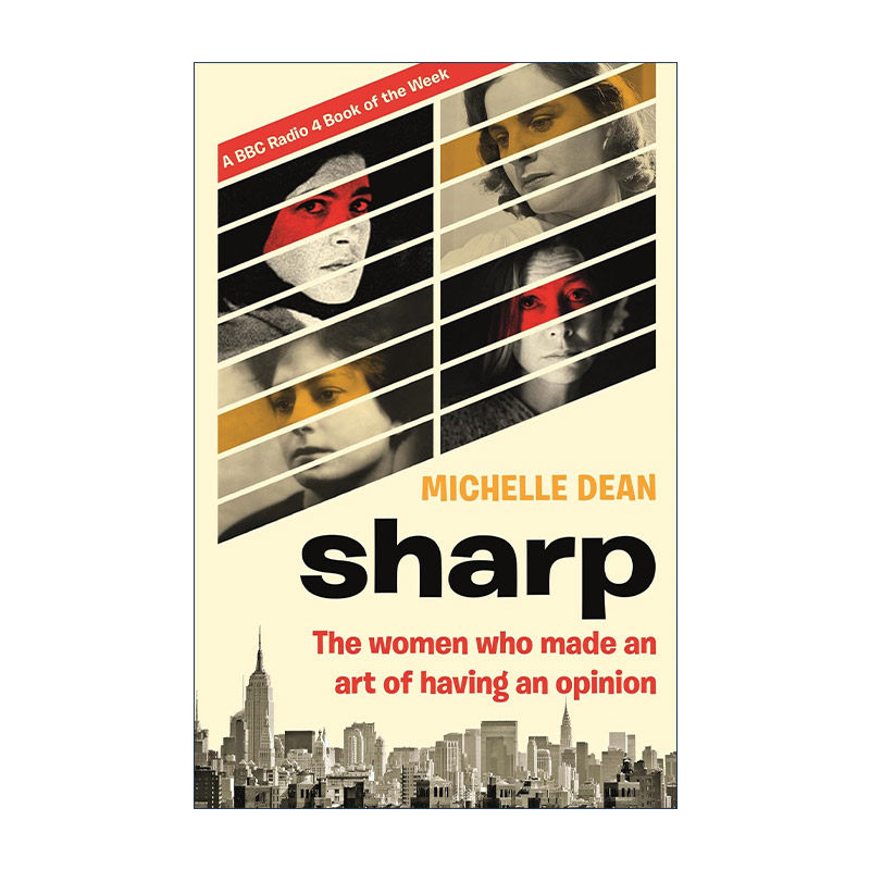 英文原版 Sharp 那些特别善于表达自己观点的女人们 米歇尔·迪安 Michelle Dean 英文版 进口英语原版书籍
