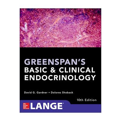 英文原版 Greenspan's Basic and Clinical Endocrinology 基础与临床内分泌学 第10版 英文版 进口英语原版书籍