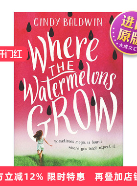 英文原版 Where the Watermelons Grow 西瓜生长的地方 精神疾病的暖心故事 英文版 进口英语原版书籍