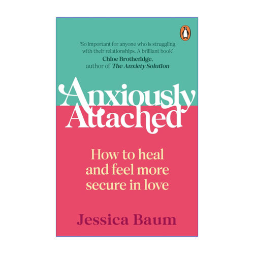 英文原版 Anxiously Attached 章鱼学会冷静 杰西卡·鲍姆 重建富有安全感的浪漫关系 英文版 进口英语原版书籍