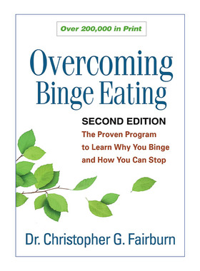 英文原版 Overcoming Binge Eating Second Edition 克服暴饮暴食 第2版 英文版 进口英语原版书籍
