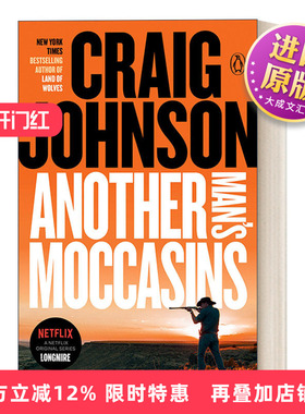 英文原版Another Man's Moccasins Walt Longmire Mystery 04西镇警魂系列04 另一个男人的鹿皮鞋 同名电影原著小说 Craig Johnson