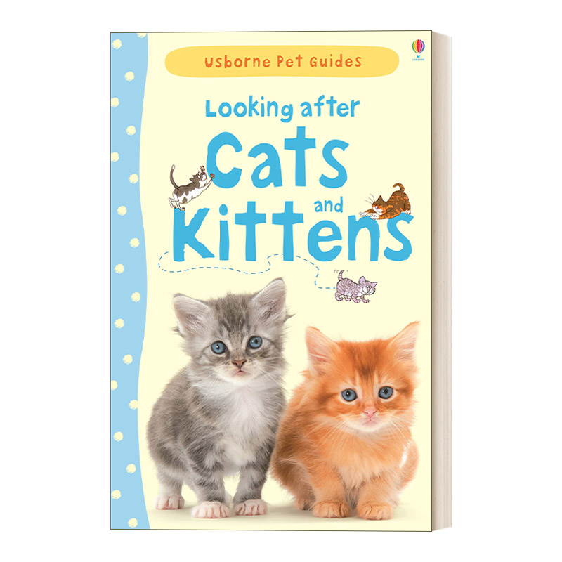 英文原版 Looking after Cats and Kittens 照顾猫和小猫 精装 英文版 进口英语原版书籍