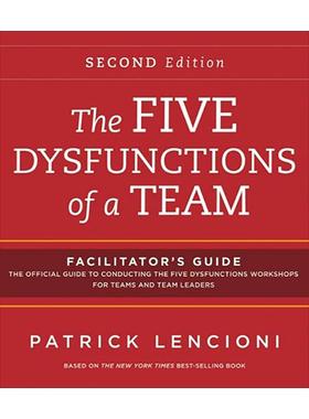 英文原版 The Five Dysfunctions of a Team 克服团队协作的五种障碍 导师手册套装 第2版 美国圆桌集团创始人派特里克 兰西尼奥