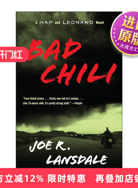 英文原版 Bad Chili (Hap and Leonard 04) 海普与雷纳德系列4 坏辣椒 同名美剧原著 犯罪推理小说 Joe R. Lansdale 英文版