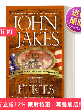 英文原版 The Furies The Kent Family Chronicles 04 肯特家史系列04 复仇者 长篇军事历史演义小说 John Jakes 进口英语原版书