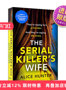 英文原版 The Serial Killer's Wife 连环杀手的妻子 Alice Hunter畅销悬疑小说 同名英剧原著 英文版 进口英语原版书籍