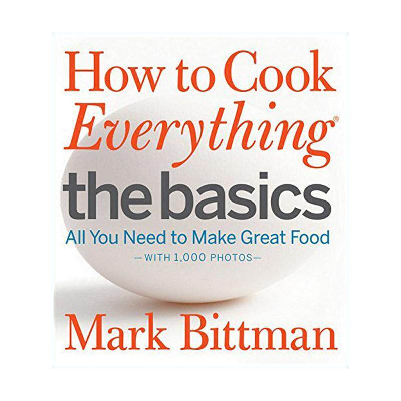英文原版 How to Cook Everything The Basics 基本食材烹饪指南 精装 马克·比特曼 英文版 进口英语原版书籍