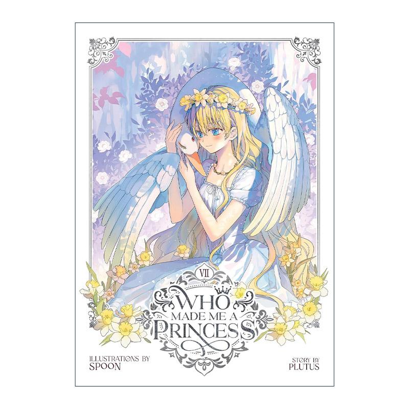 英文原版 Who Made Me a Princess Vol.7 某天成为公主 卷七 人气青春韩国漫画 神仙画风 Spoon绘 Plutus 英文版 进口英语原版书籍
