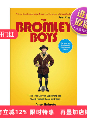 英文原版 The Bromley Boys 布罗姆利的足球小子 Dave Roberts 同名运动喜剧电影原著 英文版 进口英语原版书籍
