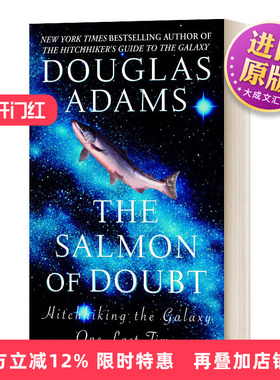 英文原版小说 The Salmon of Doubt Hitchhiking the Galaxy One Last Time 困惑的三文鱼 全能侦探社Ⅲ 英文版 进口英语原版书籍