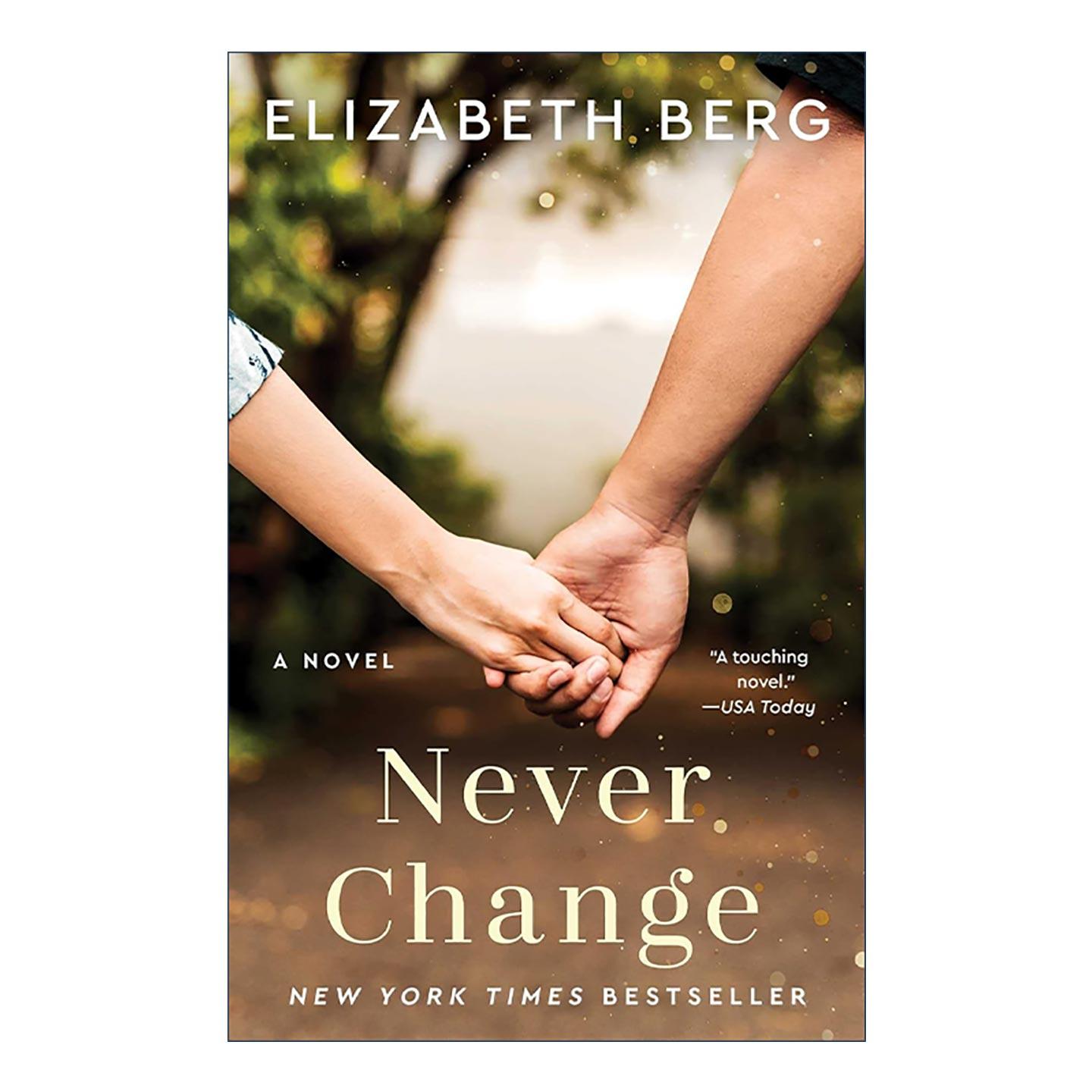 英文原版 Never Change 无需改变 女性温情小说 英文版 进口英语原版书籍