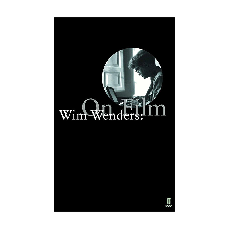 英文原版 On Film 维姆·文德斯论电影 含情感电影与影像的逻辑 英文版 进口英语原版书籍