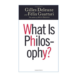 英文原版 Gilles 进口英语原版 书籍 什么是哲学 英文版 Philosophy？ What Deleuze吉尔·德勒兹
