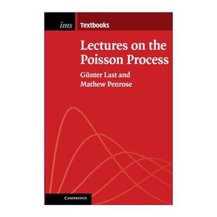 泊松过程讲座 书籍 进口英语原版 英文版 数理统计学会文本系列 Process Poisson the Lectures 英文原版