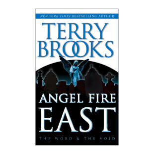 天使击东 Fire Shannara Pre 英文原版 and 圣言与空无系列3 奇幻小说 沙娜拉前传 East Void 进口英语书籍 英文版 Word Angel