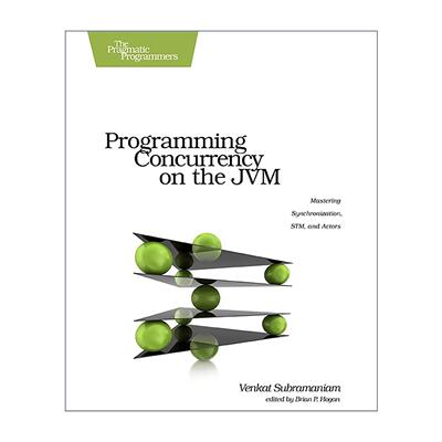 英文原版 Programming Concurrency on the Jvm Java虚拟机并发编程 高效程序员的45个习惯作者Venkat Subramaniam 英文版