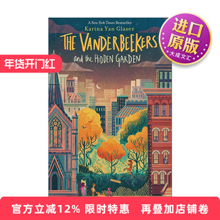 英文原版 The Vanderbeekers and the Hidden Garden 范家故事 隐藏的秘密花园 英文版 进口英语原版书籍