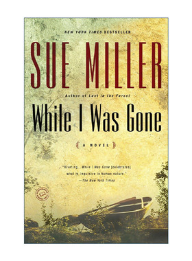 英文原版 While I Was Gone 当我离开的时候 心理小说 Sue Miller 英文版 进口英语原版书籍