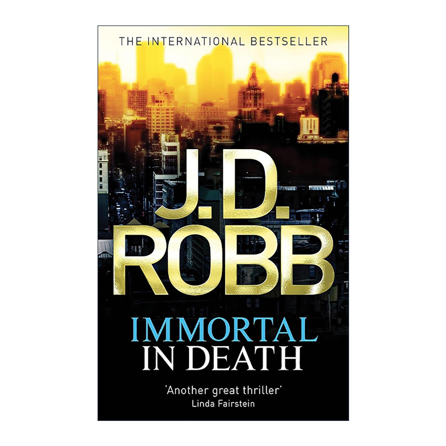 英文原版 Immortal In Death 不死的恋人 推理悬疑小说 2058·未来犯罪系列 J.D.萝勃 英文版 进口英语原版书籍