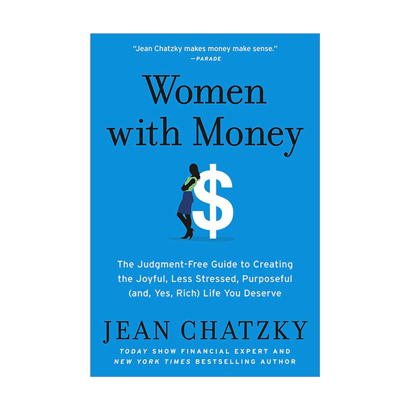 英文原版 Women with Money 有钱的女人 怎样轻松地创造你应得的快乐的、压力小的、有意义的生活 英文版 进口英语原版书籍