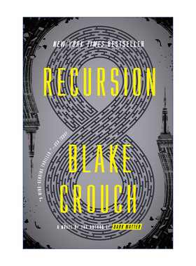 英文原版 Recursion 记忆旅行者 人生复本作者布莱克·克劳奇 Blake Crouch 英文版 进口英语原版书籍