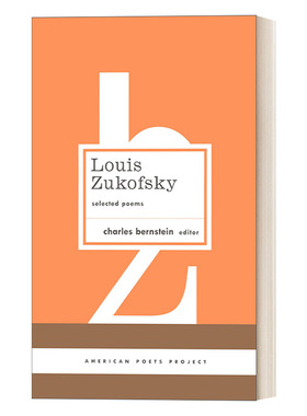 英文原版 Louis Zukofsky Selected Poems 路易 祖科夫斯基诗选 美国文库 American Poets Project 22 英文版 进口英语原版书籍