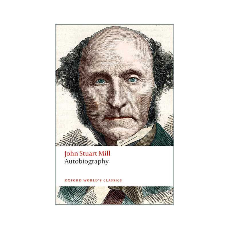 英文原版 Autobiography 约翰·穆勒自传 牛津世界经典系列 英文版 进口英语原版书籍
